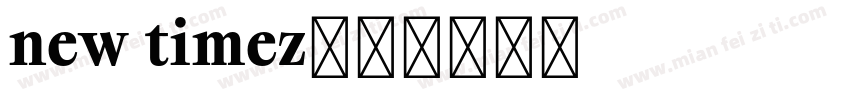 new timez字体转换